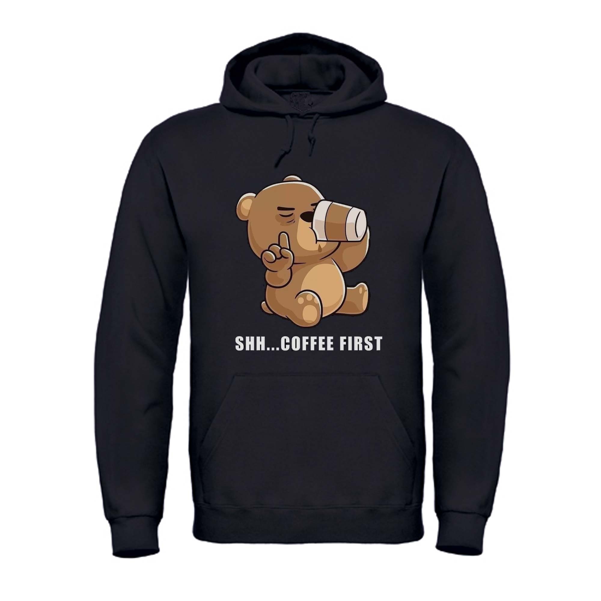 Hoodie "Shhh...coffee first"